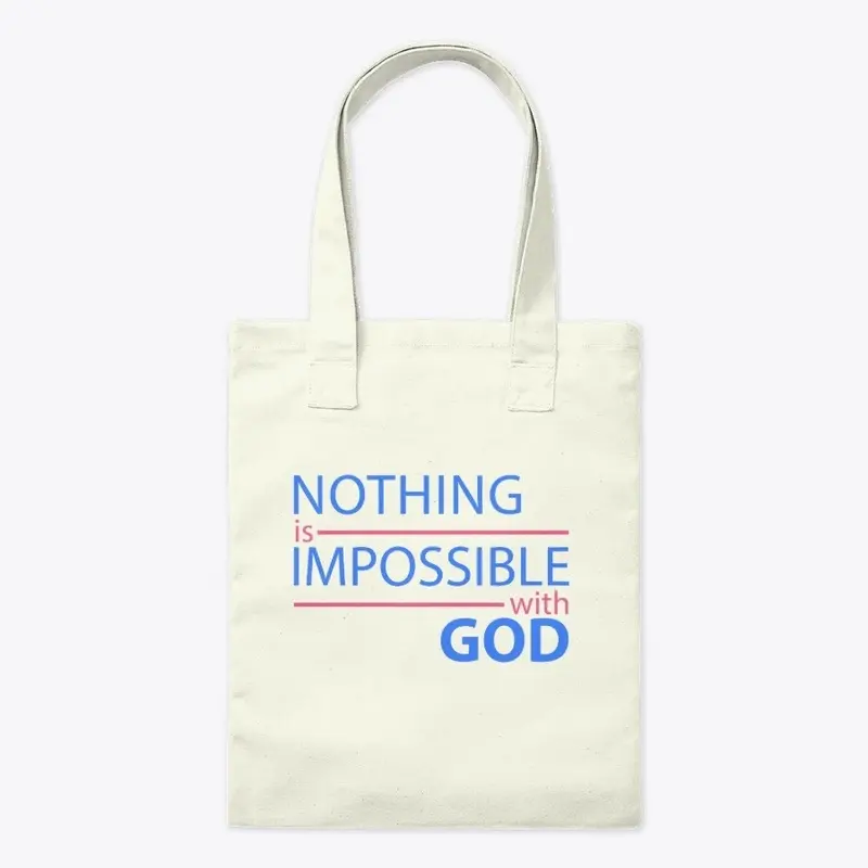 Nothing is Impossible with God